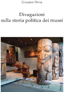 Copertina Divagazioni sulla storia politica dei musei